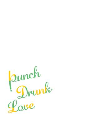 Read Punch Drunk Love  3 Page 6 in English