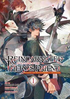 Read Reincarnated Into a Game as the Hero's Friend: Running the Kingdom Behind the Scenes (Manga)  1 Page 3 in English