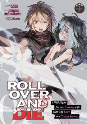 Read ROLL OVER AND DIE: I Will Fight for an Ordinary Life with My Love and Cursed Sword! (Manga)  2 Page 1 in English