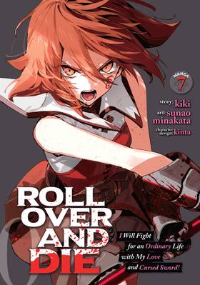 Read ROLL OVER AND DIE: I Will Fight for an Ordinary Life with My Love and Cursed Sword! (Manga)  7 Page 1 in English