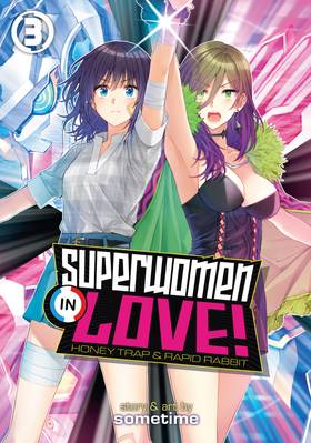 Read Superwomen in Love! Honey Trap and Rapid Rabbit  3 Page 1 in English