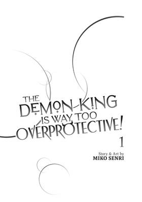 Read The Demon King is Way Too Overprotective!  1 Page 3 in English