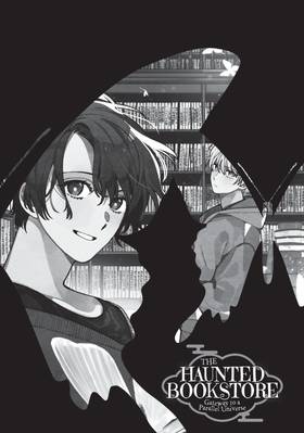 Read The Haunted Bookstore - Gateway to a Parallel Universe (Manga)  1 Page 7 in English
