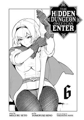 Read The Hidden Dungeon Only I Can Enter (Manga)  6 Page 3 in English