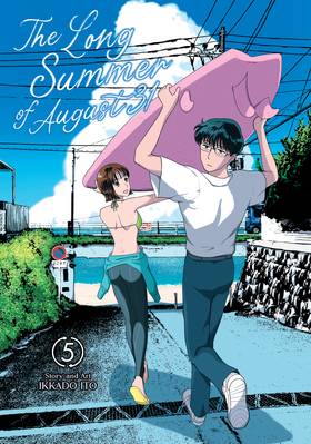 The Long Summer of August 31: The Long Summer of August 31 Vol. 5