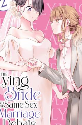 Read The Lying Bride and the Same-Sex Marriage Debate  2 Page 1 in English