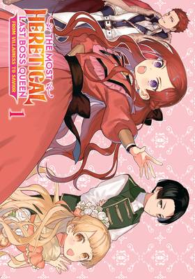Read The Most Heretical Last Boss Queen: From Villainess to Savior (Manga)  1 Page 3 in English