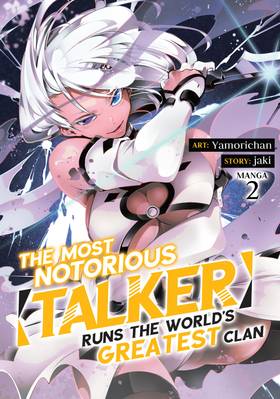 Read The Most Notorious "Talker" Runs the World's Greatest Clan (Manga)  2 Page 1 in English