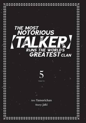 Read The Most Notorious "Talker" Runs the World's Greatest Clan (Manga)  5 Page 5 in English