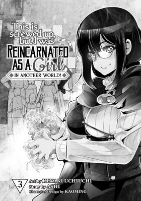 Read This Is Screwed Up, but I Was Reincarnated as a GIRL in Another World! (Manga)  3 Page 3 in English