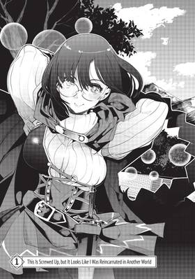Read This Is Screwed Up, but I Was Reincarnated as a GIRL in Another World! (Manga)  1 Page 7 in English