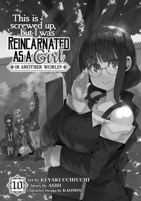 Read This Is Screwed Up, but I Was Reincarnated as a GIRL in Another World! (Manga)  10 Page 3 in English