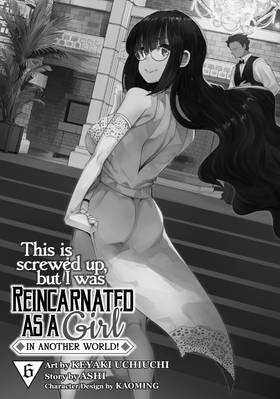Read This Is Screwed Up, but I Was Reincarnated as a GIRL in Another World! (Manga)  6 Page 3 in English