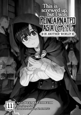 Read This Is Screwed Up, but I Was Reincarnated as a GIRL in Another World! (Manga)  11 Page 3 in English