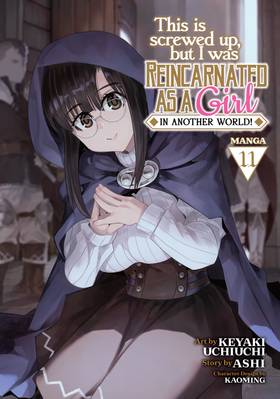 Read This Is Screwed Up, but I Was Reincarnated as a GIRL in Another World! (Manga)  11 Page 1 in English
