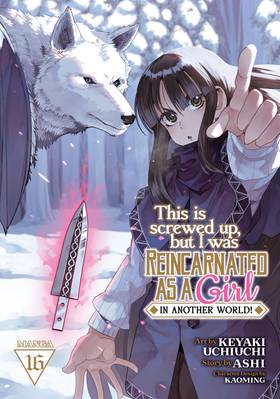 Read This Is Screwed Up, but I Was Reincarnated as a GIRL in Another World! (Manga)  16 Page 1 in English
