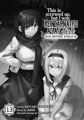 Read This Is Screwed Up, but I Was Reincarnated as a GIRL in Another World! (Manga)  13 Page 3 in English