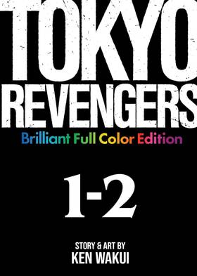 Read Tokyo Revengers: Brilliant Full Color Edition (Omnibus)  1 Page 3 in English