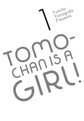 Read Tomo-chan is a Girl!  1 Page 3 in English