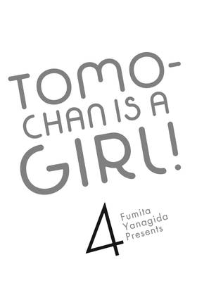 Read Tomo-chan is a Girl!  4 Page 3 in English