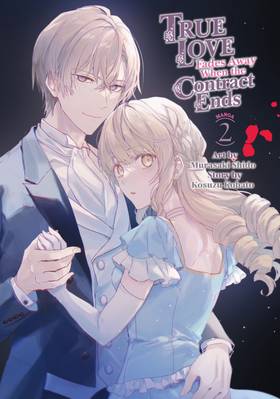 Read True Love Fades Away When the Contract Ends (Manga)  2 Page 3 in English