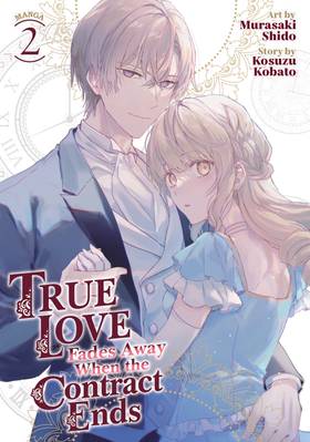 Read True Love Fades Away When the Contract Ends (Manga)  2 Page 1 in English