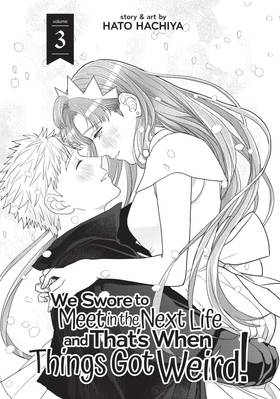 Read We Swore to Meet in the Next Life and That's When Things Got Weird!  3 Page 3 in English