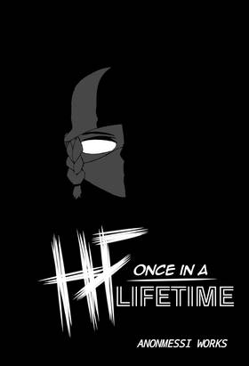 Read HF: Once in a lifetime   4 Page 1 in English
