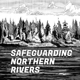 Read Safeguarding Northern Rivers  1 Page 1 in English
