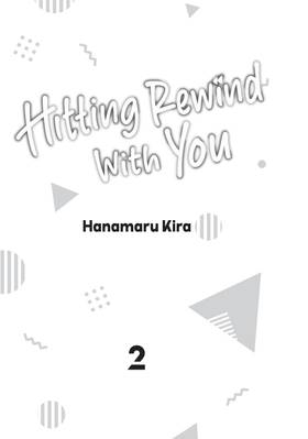 Read Hitting Rewind With You  2 Page 3 in English