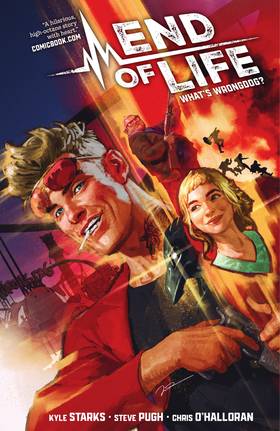 End of Life Vol. 1: What’s Wrongdog?