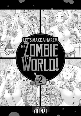 Read Let's Make a Harem in a Zombie World!  2 Page 3 in English