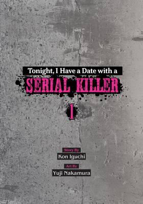 Read Tonight, I Have a Date with a Serial Killer  1 Page 3 in English