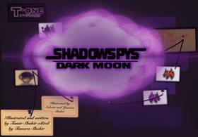ShadowSpys: Dark Moon