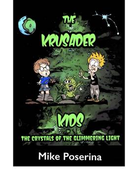 Read Krusader Kids: The Crystals of the Glimmering Light  1 Page 1 in English
