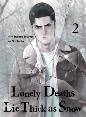 Lonely Deaths Lie Thick as Snow: Lonely Deaths Lie Thick as Snow 2