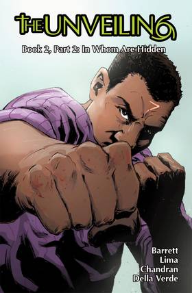 THE UNVEILING: THE UNVEILING.  Book 2, Part 2: In Whom Are Hidden