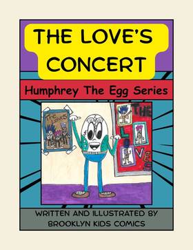 The Loves Concert: Humphrey The Egg Series 