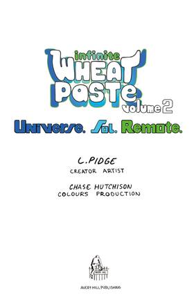 Read Infinite Wheatpaste Volume 2 - Universe. Sol. Remote.  1 Page 3 in English