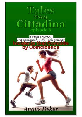 Afterschool 2: Incidents that Coincide by Coincidence