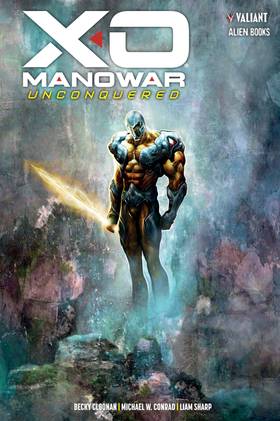 Read X-O Manowar: Unconquered  1 Page 1 in English