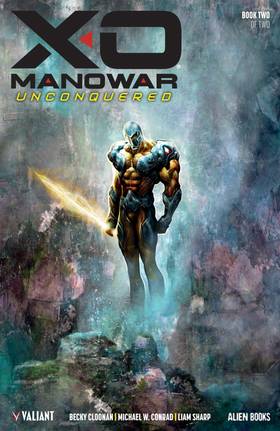 Read X-O Manowar: Unconquered  3 Page 1 in English