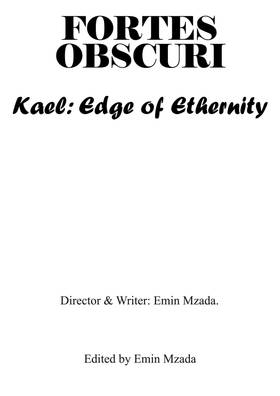 Read FORTES OBSCURI: Kael - Edge of ethernity  1 Page 2 in English