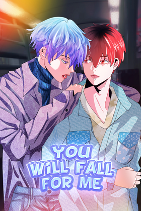 Read You Will Fall For Me (BL)  7 Page 1 in English
