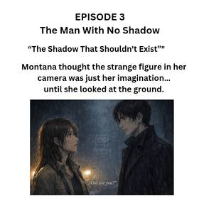 Read The Man Without a Shadow -  Episode 1 – The Road That Wasn't There Yesterday  3 Page 1 in English