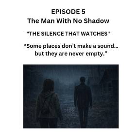 Read The Man Without a Shadow -  Episode 1 – The Road That Wasn't There Yesterday  5 Page 1 in English
