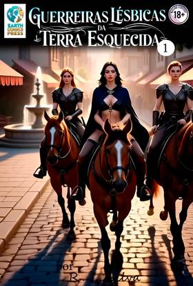 Read Guerreiras Lésbicas da Terra Esquecida  1 Page 1 in Portugese