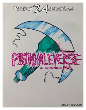 Read Pigwhaleverse 4: Dominion  1 Page 4 in English