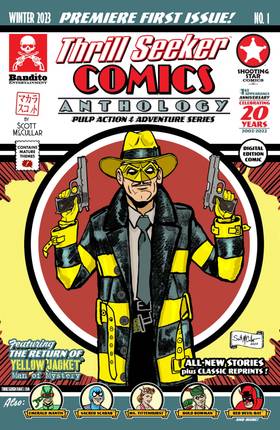 THRILL SEEKER COMICS™ ANTHOLOGY