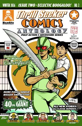 THRILL SEEKER COMICS™ ANTHOLOGY